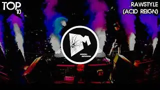 Top 10 Drops: RAWSTYLE / ACID REIGN 💀 (July 2025)