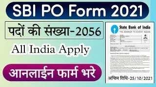 SBI PO Online Form 2021//State Bank Of India Probationary Officer (PO) Vacancies 2021