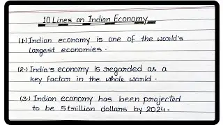 10 Lines on Indian Economy/ Essay on Indian Economy/ 10 Lines Essay on Indian Economy