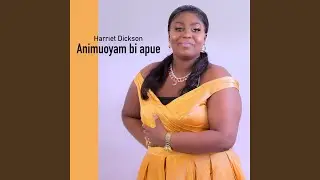 Wanfa Nhyira No Ankame Me