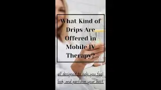 What Kind of Drips Are Offered in Mobile IV Therapy? (Las Vegas, NV) #shorts