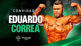 EDUARDO CORREA – A LENDA VIVA DO FISICULTURISMO BRASILEIRO
