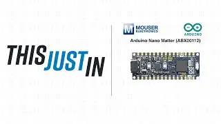 Arduino Nano Matter (ABX00112): только что | Mouser Electronics