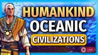 HUMANKIND - Let's Build a NEW NAVAL CIVILIZATION! 