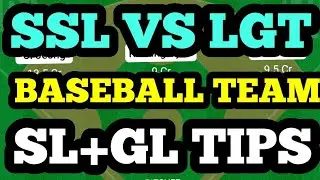 SSL VS LGT DREAM 11 TEAM| SSL VS LGT BASEBALL MATCH prediction| SSL VS LGT SOUTH KOREA