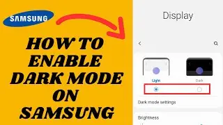 Enable Dark Mode On Samsung | Fix Dark Mode Not Working On Android