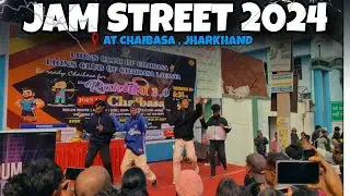 Jam Street Chaibasa 2024 ll Dance Video 🤸&zwj;♂️ Activets 💥 ll Jam@street in Chaibasa #chaibasa