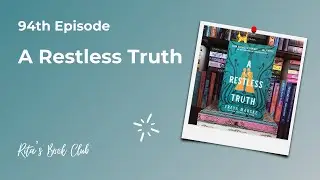 Rita's Book Club - Episode 94: A Restless Truth