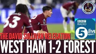 WEST HAM 1-2 FOREST - WE ARE DONE