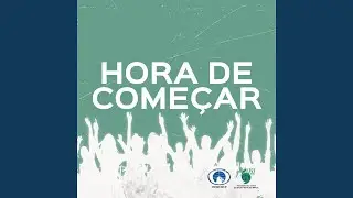 Hora de Começar