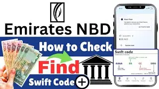How to Check Swift Code in Emirates NBD Bank Mobile App