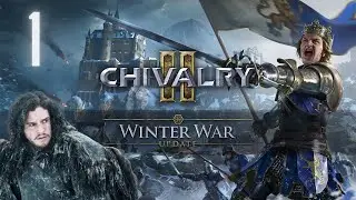 Chivalry 2 - Gameplay Walkthrough - Part 1 - WINTER KING SLAYER!