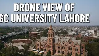 GC University Lahore | Stunning Drone View | FlyOver Pakistan