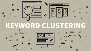 Keyword Clustering (কীওয়ার্ড ক্লাস্টারিং) |  Content Strategy  | SEO Bangla Tutorials