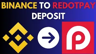 binance to redotpay deposit - how to deposit redotpay from binance