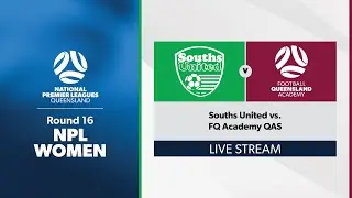 NPL Women Round 16 - Souths United vs. FQ Academy QAS