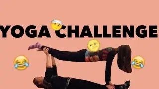 Yoga Challenge|| Я буду сверху|| Crazy sisters