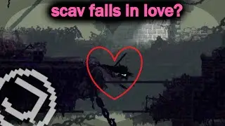 Scavenger falls in love?