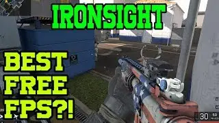 Best Free FPS?! - Ironsight