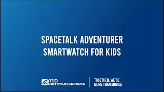 The Best Smartwatch For Kids? Space Talk Adventurer Smart Watch - A Quick Look