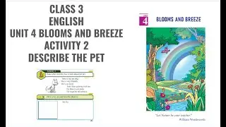 CLASS 3 ENGLISH UNIT 4 BLOOMS AND BREEZE ACTIVITY 2 EXPLANATION IN MALAYALAM DESCRIBE THE PET