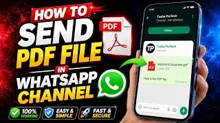 WhatsApp Channel me PDF File Kaise Bheje | How to Send PDF File in Whatsapp Channel 