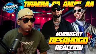 MIDNVGHT - Desahogo 😱 (TIRAERA PA ANUEL AA) - REACCION