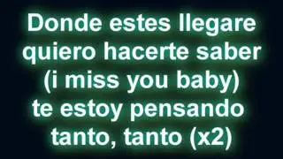 Alexis & Fido -- Donde Estés Llegaré- letra
