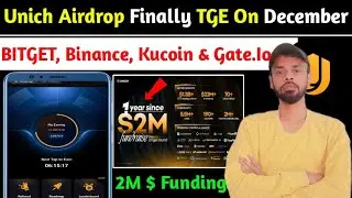 💯Unich Airdrop TGE Listing On Q4 |UNICH Airdrop Listing On Bitget ,Kucoin ,Binance | Mining Emd Soon