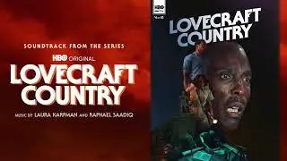 Lovecraft Country Official Soundtrack | Chain Gang Blues &ndash; Wunmi Mosaku | WaterTower