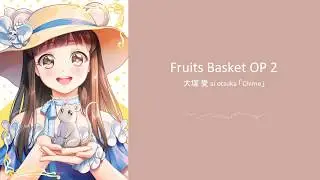 Fruits Basket OP 2 (Instrumental)