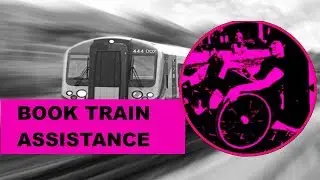 Off the Rails - Booking UK Train Assistance
