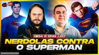 NERDOLAS CONTRA O SUPERMAN - PART.  ENG. LEO & GIGANTE RICHARD