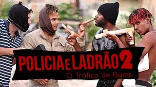 POLICIA E LADRÃO 2 (Tempos de Infância)
