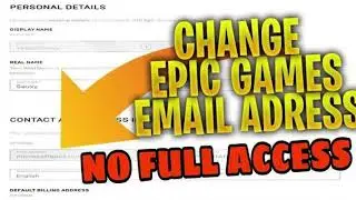 How to Change Your Epic Games Without Verification code (WORKING 2024)