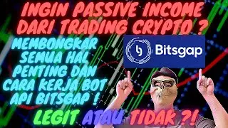 BITSGAP CRYPTO TRADING ROBOT! COME ON, CREATE YOUR PASSIVE INCOME FROM CRYPTO TRADING! BITSGAP RE...