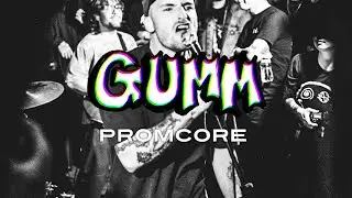 GUMM - Promcore 2021