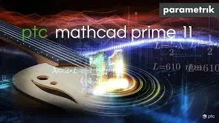 What's New in PTC Mathcad Prime 11
