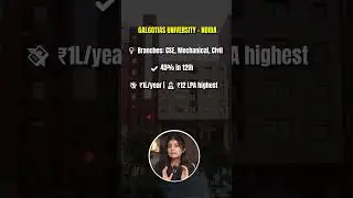 Galgotias University Greater Noida | Direct Admission on 12th Marks | Placements & Fees