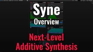 Syne Overview - Next-Level Additive Synthesis #synthesizer #synth #plugin