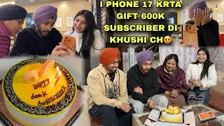 600K SUBSCRIBER HOGE😍HARSH DE I PHONE 17 PRO GIFT KRTA ?😳PARTY V KITI SAREYA NE