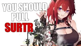 You SHOULD Pull Surtr - Unfettered Magma Banner Mini Overview | Arknights