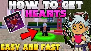 Fastest Way To Get Hearts In Blox Fruits Valentine Update Roblox !!
