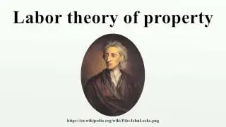 Labor theory of property