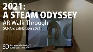 2021: A Steam Odyssey _ AR Walk Through