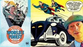 World&rsquo;s Finest: The Silver Age