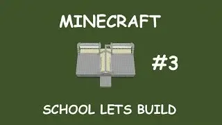 Minecraft Lets Build: School - Ep. 03 - Teacher's Lounge
