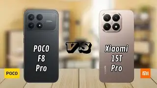 POCO F8 pro vs Xiaomi 15T pro, POCO F8 pro, Xiaomi 15T pro, Xiaomi 15T pro vs POCO F8 pro