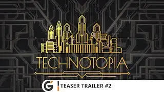 Technotopia - Teaser trailer #2