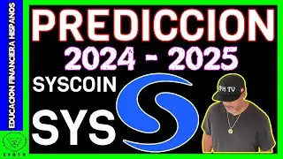 Mi Prediccion del Precio de Syscoin 2024 - 2025!